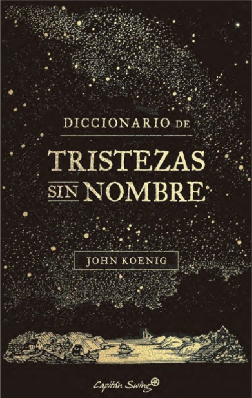 Diccionario de Tristezas sin nombre