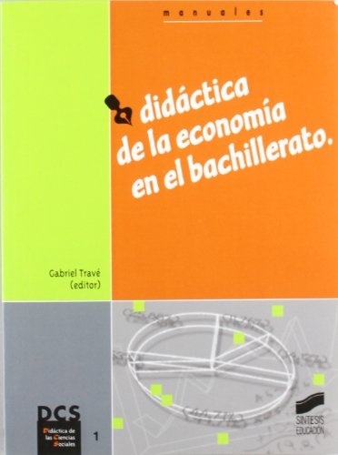 Didáctica de la economía en el Bachillerato