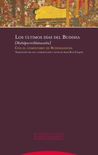 Los últimos días del Buddha