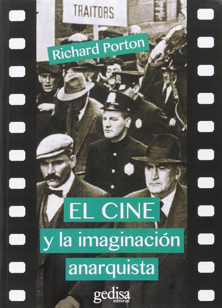 El cine y la imaginacion anarquista