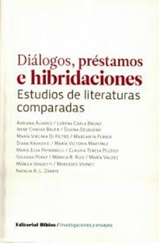Diálogos, préstamos e hibridaciones
