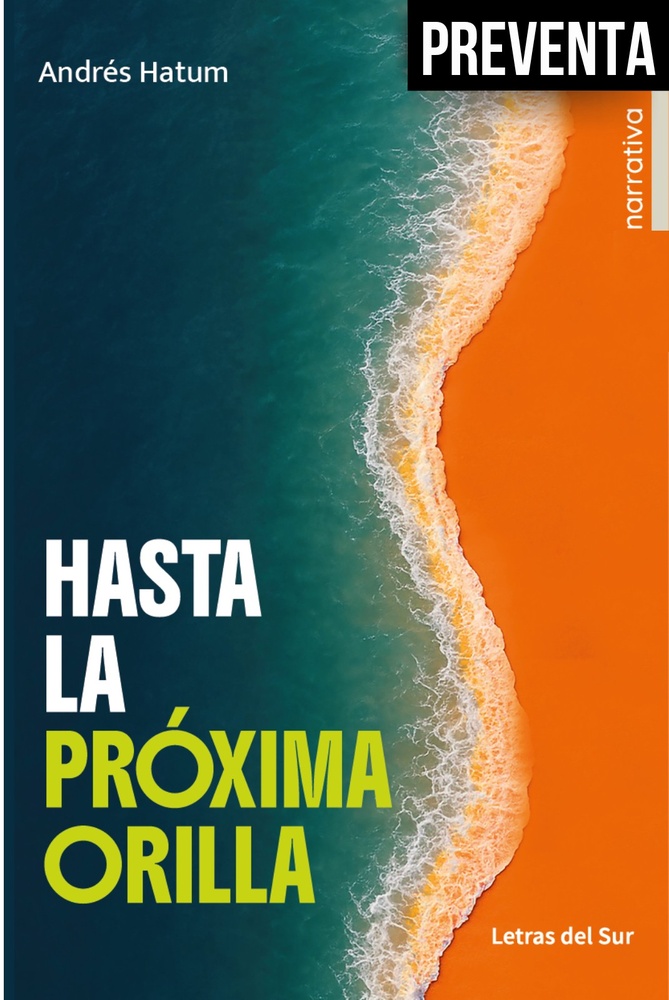 Hasta la proxima orilla