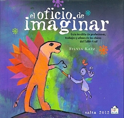el Oficio de imaginar