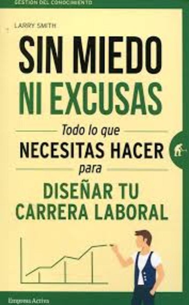 Sin miedo ni excusas