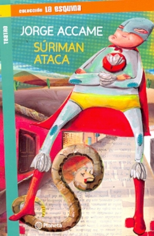 Suriman ataca