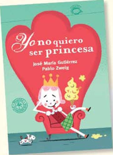Yo no quiero ser princesa