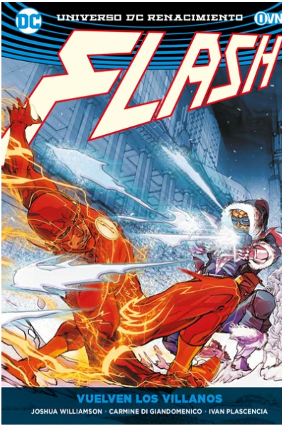 Flash vol. 03 - vuelven los villanos