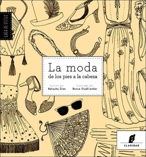 La moda de los pies a la cabeza