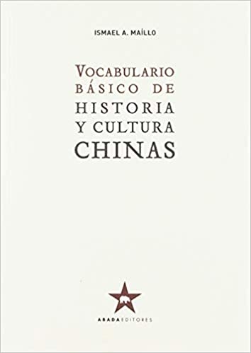 Vocabulario basico de historia y cultura Chinas