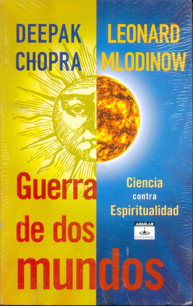 Guerra de dos mundos. Ciencia contra espiritualidad