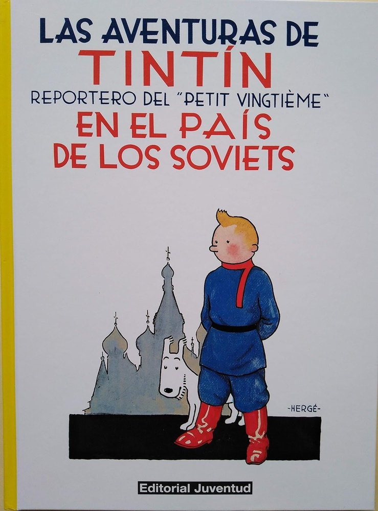 Tintin. En el pais de los soviets