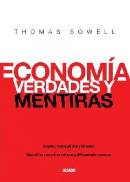 Economia, verdades y mentiras