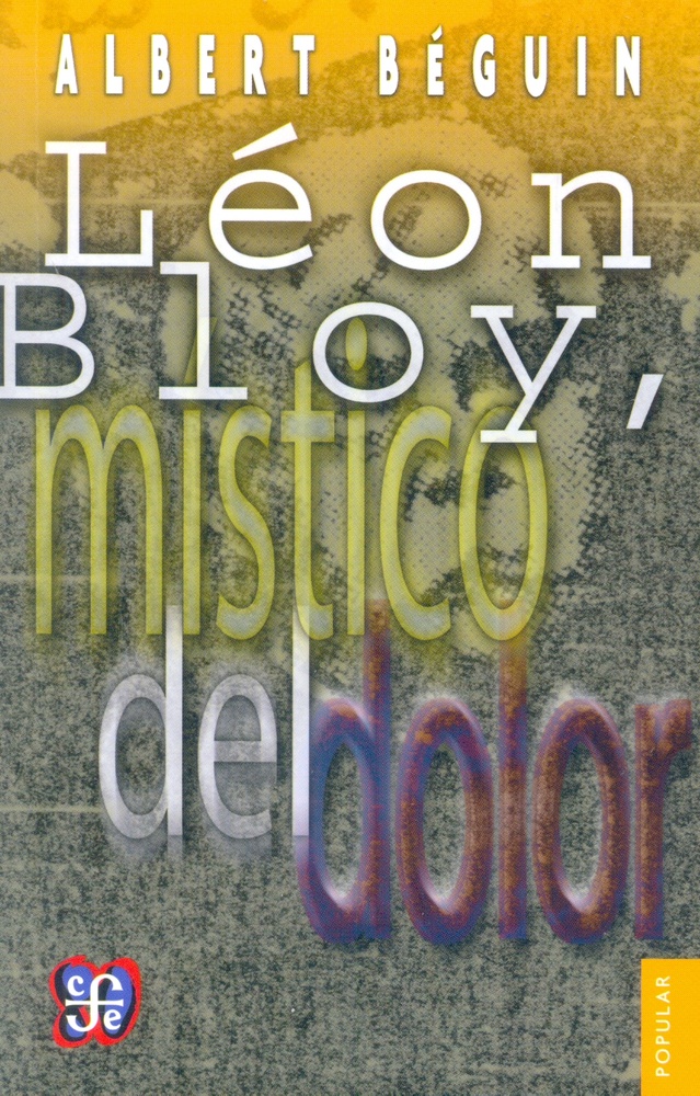 Leon Bloy, mistico del dolor
