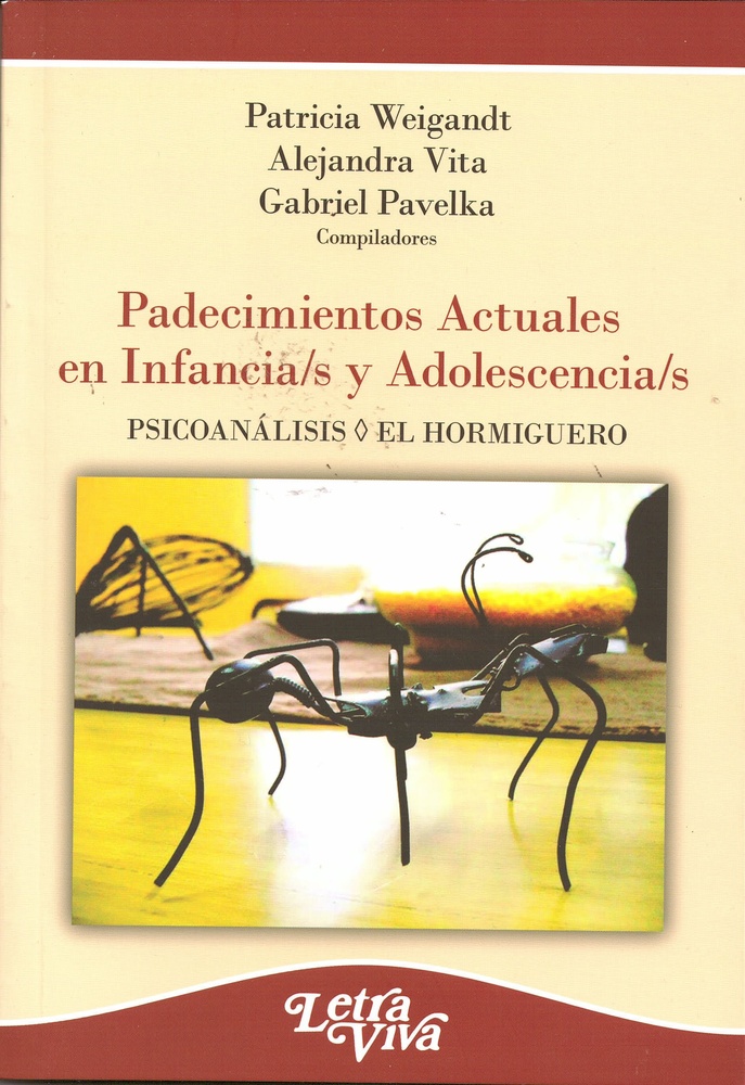 Padecimientos actuales en infancia/s y adolescencias/s