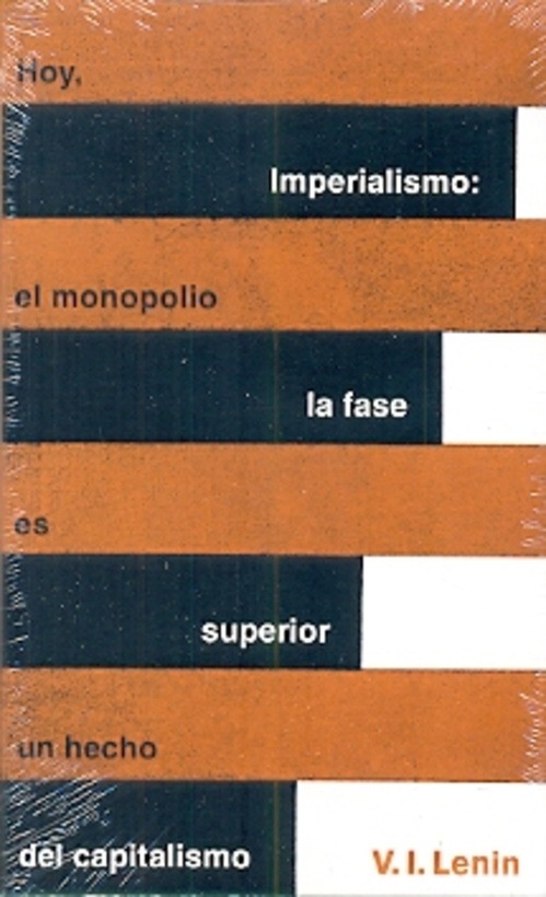 Hoy, imperialismo, el monopolio