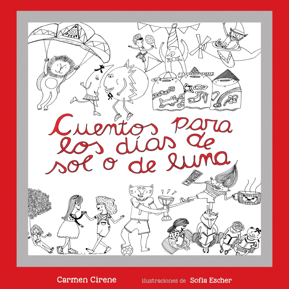 Cuentos para los dias de sol o de luna