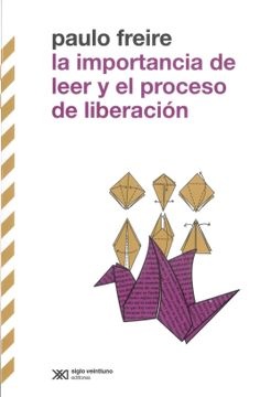 La importancia de leer y el proceso de liberacion