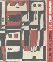 Gurvich abstract works (1946 - 1973)