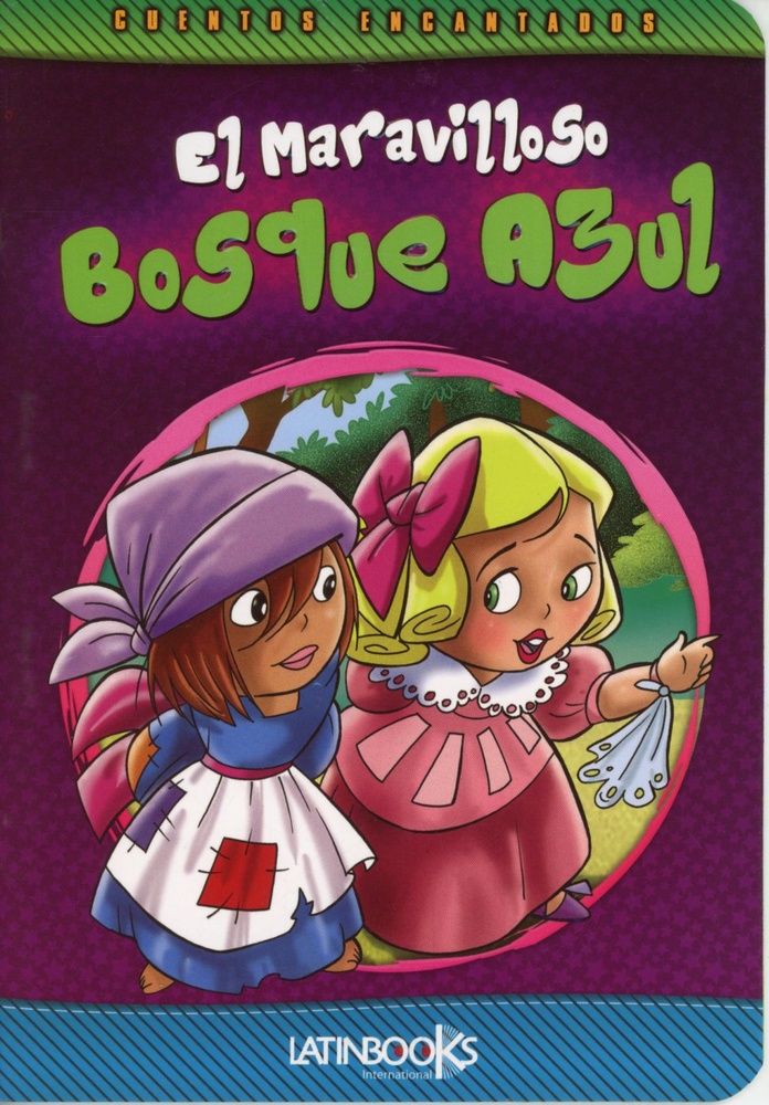 El Maravilloso bosque azul