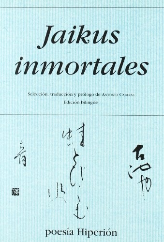 Jaikus inmortales