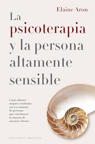 La psicoterapia y la persona altamente sensible