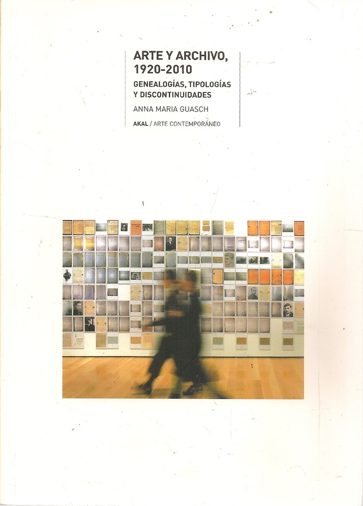 Arte y archivo, 1920-2010