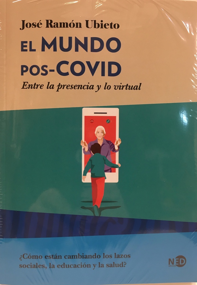 El mundo pos-covid. Entre la presencia y lo virtual