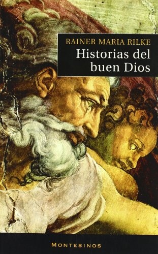 Historias Del Buen Dios Nueva Edicion