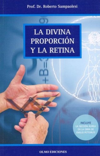 La Divina Proporcion Y La Retina