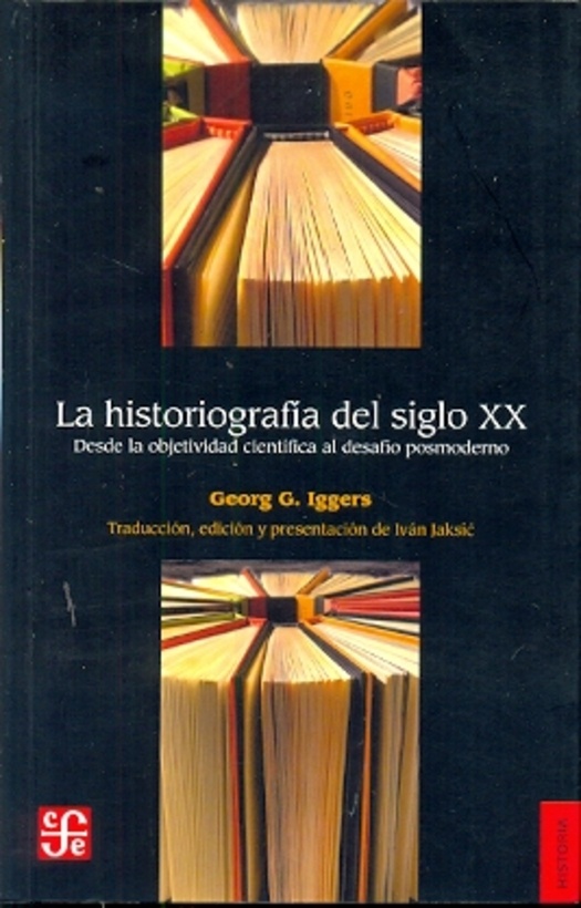 la historiografia del siglo xx. desde la