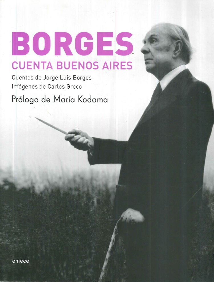 Borges cuenta Buenos Aires