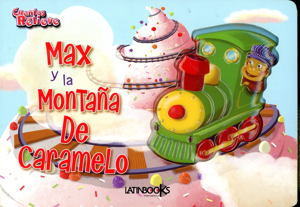 Max y la montaña de caramelo