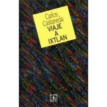 Viaje a Ixtlan