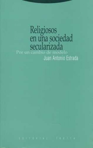 Religiosos en una sociedad secularizada