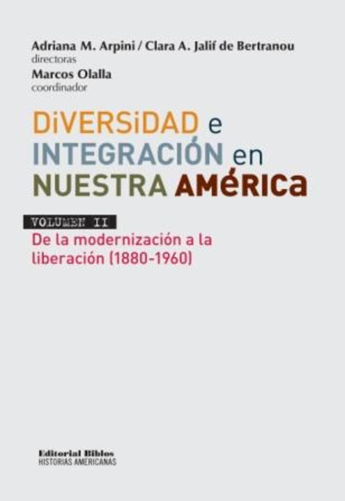Diversidad e integración en nuestra América
