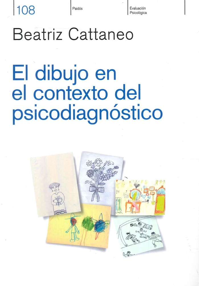 El Dibujo en el contexto del psicodiagnostico