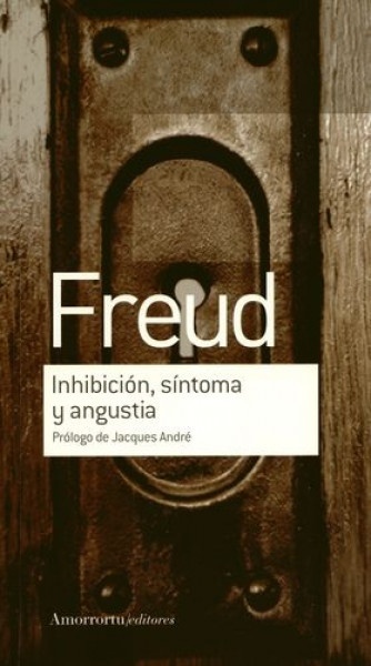 Inhibicion, sintoma y angustia