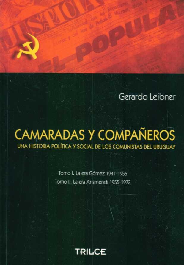Camaradas y compañeros