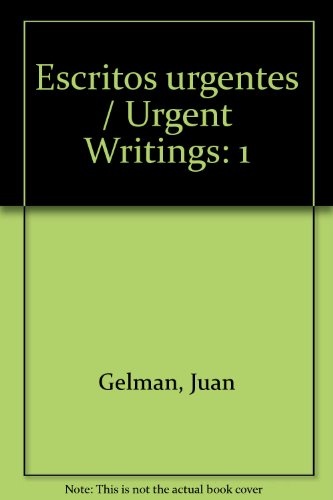 Escritos urgentes (I)