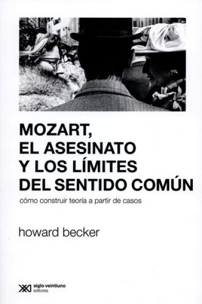 Mozart, el asesinato y los limites del sentido comun