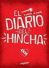 El Diario Del Hincha De Independiente