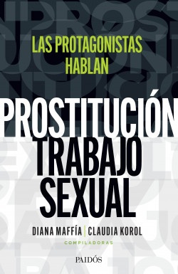 Prostitución. Trabajo sexual