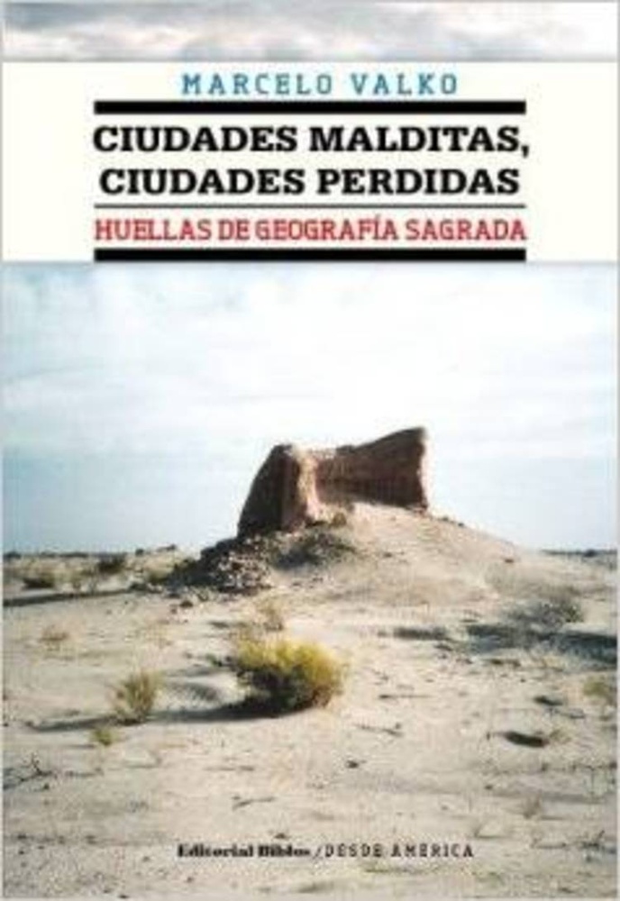 Ciudades malditas, ciudades perdidas