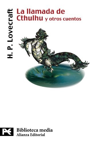 La Llamada de Cthulhu y otros cuentos