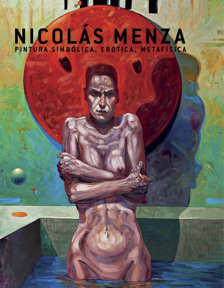 Nicolas Menza. Pintura simbolica, erotica, metafisica