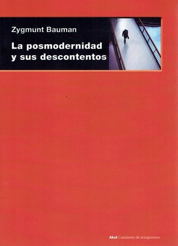 La Posmodernidad y sus descontentos