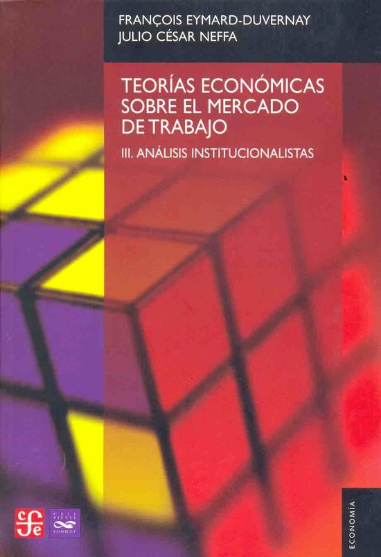 Teorias economicas sobre el mercado de trabajo