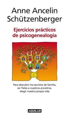 Ejercicios practicos de psicogenealogia