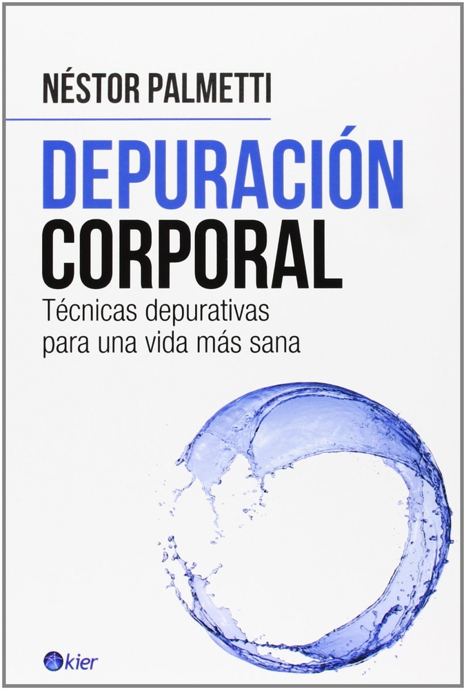 Depuracion corporal-tecnicas para una vida