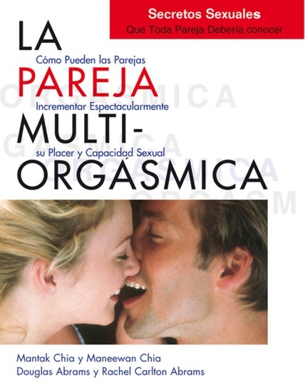 ** Pareja Multiorgasmica, La (Nueva Edicion)